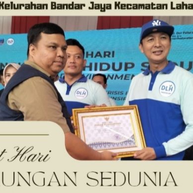Momentum Hari Lingkungan Hidup Sedunia Tahun 2024, Kelurahan Bandar Jaya Raih Penghargaan Sebagai Lokasi Titik Pantau Adipura Tahun 2022- 2023