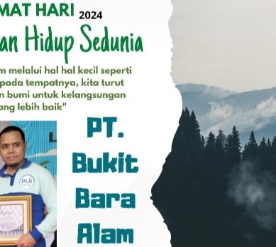 Perayaan Hari Lingkungan Hidup Sedunia Tahun 2024, PT. Bukit Bara Alam  Raih Penghargaan : Sebagai Mendukung ProKlim Tahun 2023- 2024