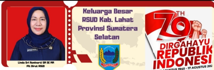 Keluarga Besar RSUD Lahat Propinsi Sumatera Selatan Mengucapkan Dirgahayu Republik Indonesia Ke- 79 Tahun 2024 Semoga Tanah Air Ku Semakin Maju