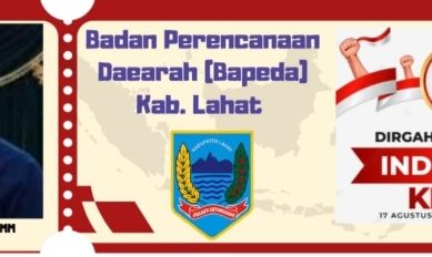 Keluarga Besar Bappeda Lahat Propinsi Sumatera Selatan Mengucapkan Dirgahayu Republik Indonesia Ke- 79, Majulah Indonesiaku, Majulah Tanah Air Ku
