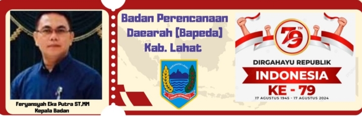 Keluarga Besar Bappeda Lahat Propinsi Sumatera Selatan Mengucapkan Dirgahayu Republik Indonesia Ke- 79, Majulah Indonesiaku, Majulah Tanah Air Ku