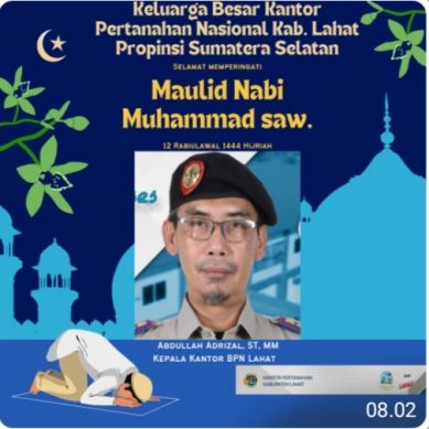 Keluarga Besar BPN Kab. Lahat Mengucapkan Selamat Memperingati Hari Maulid Nabi Muhammad SAW