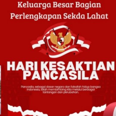 Keluarga Besar Bagian Perlengkapan Sekda Lahat : Mengucapkan Selamat Memperingati Hari Kesaktian Pancasila Tahun 2024