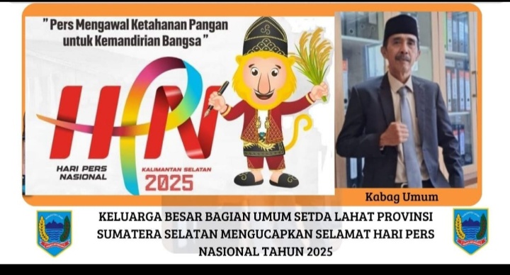 Keluarga Besar Bagian Umum Kab. Lahat Propinsi Sumatera Selatan: Mengucapkan Selamat Hari Pers Nasional Tahun 2025