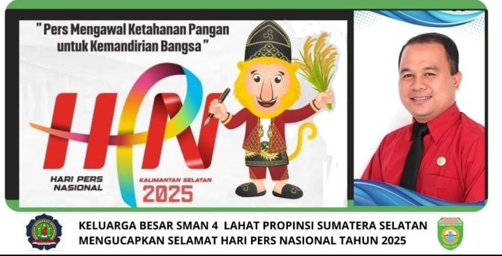 Keluarga Besar SMAN 4 Unggulan Kab. Lahat Propinsi Sumatera Selatan Mengucapkan Selamat & Sukses Pelaksanaan HPN Tahun 2020 di Kalimantan Selatan