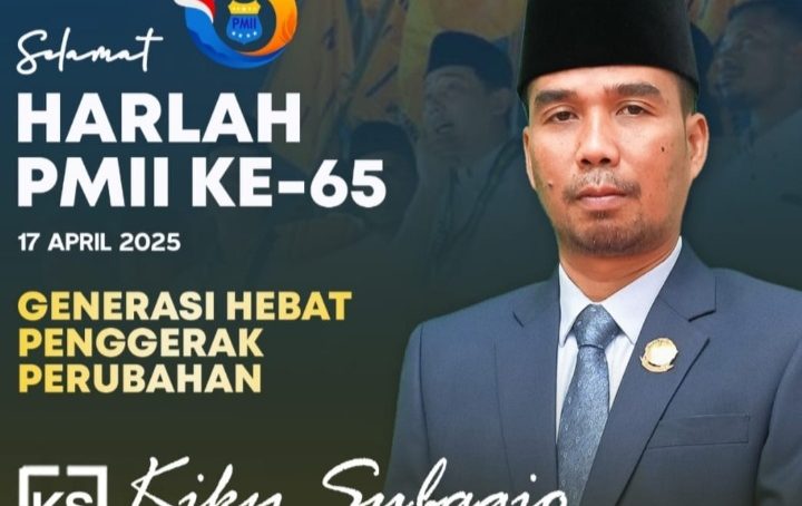 Sekretaris Komisi V DPRD Provinsi Sumatera Selatan Fraksi Partai Demokrat Kiky Subagio Mengucapkan : Selamat Memperingati HARLAH PMII Ke- 65 Tahun 2025