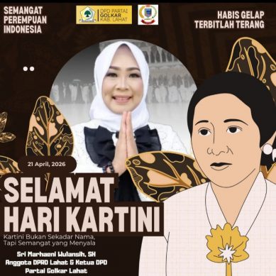 Sri Marhaeni Wulansih, SH Anggota DPRD Lahat & Ketua DPD Partai Golkar Lahat, Mengucapkan Selamat Memperingati Hari Kartini Tahun 2025