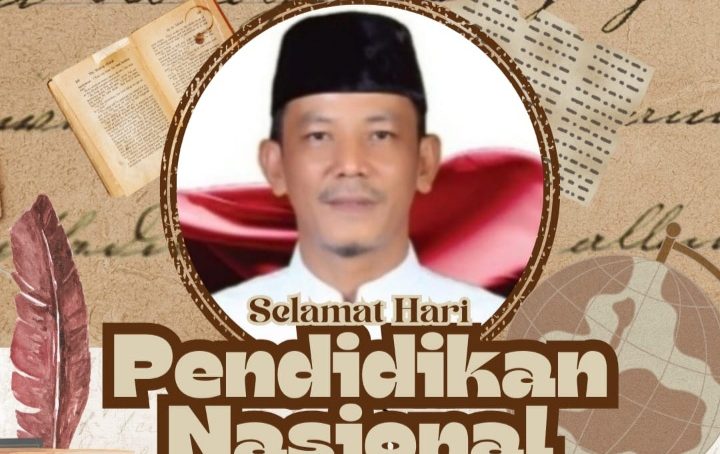 Wakil Ketua I DPRD Kab. Lahat Andriansyah, SH, Mengucapkan Selamat : Hari Pendidikan Nasional Tahun 2025