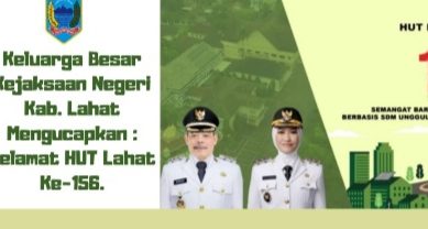Keluarga Besar Kejaksaan Negeri Kab. Lahat Provinsi Sumatera Selatan Mengucapkan : Selamat Hari Jadi Bumi Seganti Setungguan Ke- 156