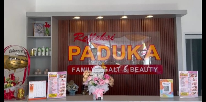 Telah Hadir Refleksi Paduka Family Health & Beauty, di Bumi Seganti Setungguan 