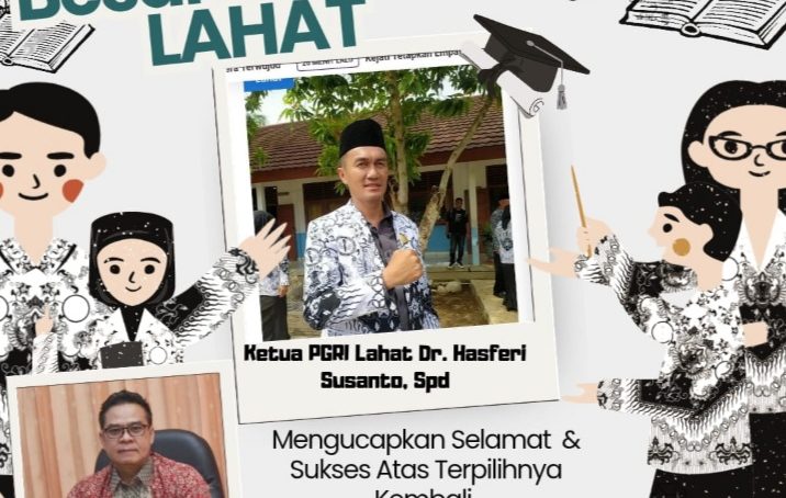 Keluarga Besar Berserta Staf Dewan Guru SMA N 2 Lahat Provinsi Sumatera Selatan Mengucapkan : Selamat & Sukses Atas Terpilihnya Kembali Dr. Hasferi Susanto, Spd Sebagai Ketua PGRI Cabang Lahat