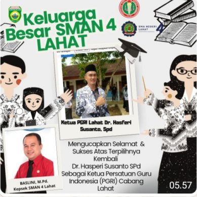 Keluarga Besar Berserta Staf Dewan Guru SMA N 4 Lahat Provinsi Sumatera Selatan Mengucapkan : Selamat & Sukses Atas Terpilihnya Kembali Dr. Hasperi Susanto, Spd Sebagai Ketua PGRI Cabang Lahat