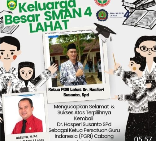 Keluarga Besar Berserta Staf Dewan Guru SMA N 4 Lahat Provinsi Sumatera Selatan Mengucapkan : Selamat & Sukses Atas Terpilihnya Kembali Dr. Hasperi Susanto, Spd Sebagai Ketua PGRI Cabang Lahat