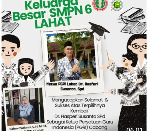 Keluarga Besar Berserta Staf Dewan Guru SMP N 6 Lahat Provinsi Sumatera Selatan Mengucapkan : Selamat & Sukses Atas Terpilihnya Kembali Dr. Hasperi Susanto, Spd Sebagai Ketua PGRI Cabang Lahat