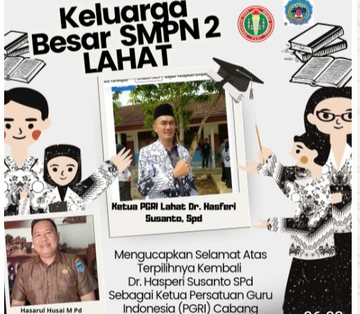 Keluarga Besar Berserta Staf Dewan Guru SMP N 2 Lahat Provinsi Sumatera Selatan Mengucapkan : Selamat & Sukses Atas Terpilihnya Kembali Dr. Hasperi Susanto, Spd Sebagai Ketua PGRI Cabang Lahat