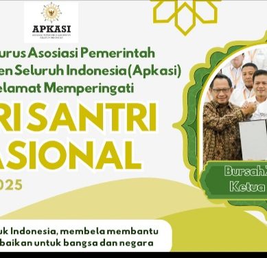Pengurus Asosiasi Pemerintah Kabupaten Seluruh Indonesia (Apkasi) Mengucapkan Selamat Memperingati Hari Santri Nasional Tahun 2025 : Ketua Umum Bursah Zarnubi & Bupati Lahat.