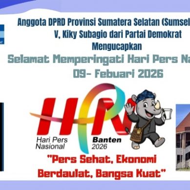 Anggota DPRD Provinsi Sumatera Selatan (Sumsel) Komisi V, Kiky Subagio dari Partai Demokrat, Mengucapkan Selamat Memperingati Hari Pers Nasional Tahun 2026, Semoga Insan Pers Semakin Jaya.