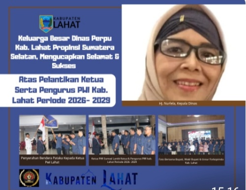 Keluarga Dinas Perlindungan Perempuan & Anak Kab. Lahat Mengucapkan : Selamat & Sukses Atas Dilantinya Ketua Serta Pengurus PWI Kab. Lahat Periode 2026- 2029.