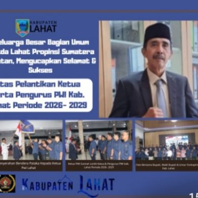 Keluarga Besar Bagian Umum Setda Lahat Mengucapkan : Selamat & Sukses Atas Dilantinya Ketua Serta Pengurus PWI Kab. Lahat Periode 2026- 2029.