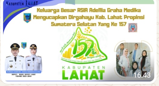 Keluarga Besar RSIA Adellia Graha Medika : Mengucapkan Dirgahayu Bumi Seganti Setungguan (Lahat) Ke – 157 Tahun 2026.