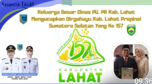 Keluarga Besar Dinas PU PR Kab. Lahat Propinsi Sumatera Selatan : Mengucapkan Dirgahayu Bumi Seganti Setungguan (Lahat) yang Ke- 157