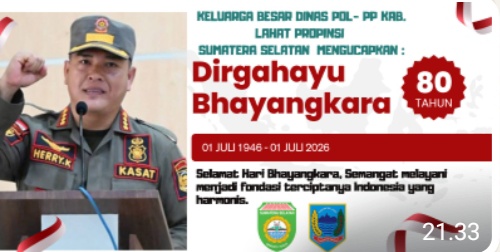 Keluarga Besar Dinas POL- PP Kab. Lahat Propinsi Sumatera Selatan Mengucapkan : Dirgahayu Bhayangkara Ke- 80, 01 Juli 2026.